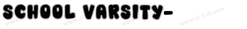 School Varsity字体转换